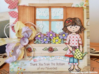 Thank You From The Bottom Of My Flowerbed